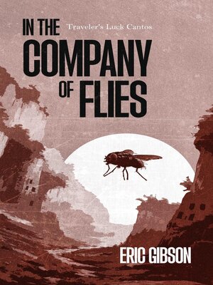 cover image of In the Company of Flies